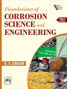 FOUNDATIONS OF CORROSION SCIENCE AND ENGINEERING